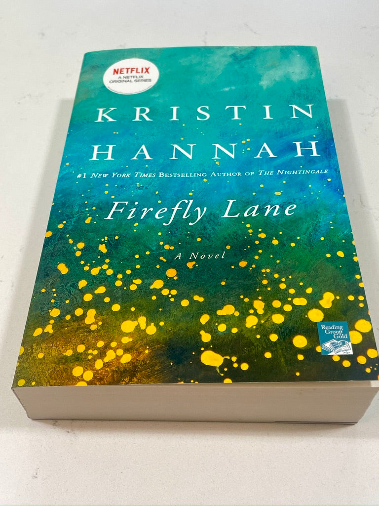 Firefly Lane written by Kristin Hannah