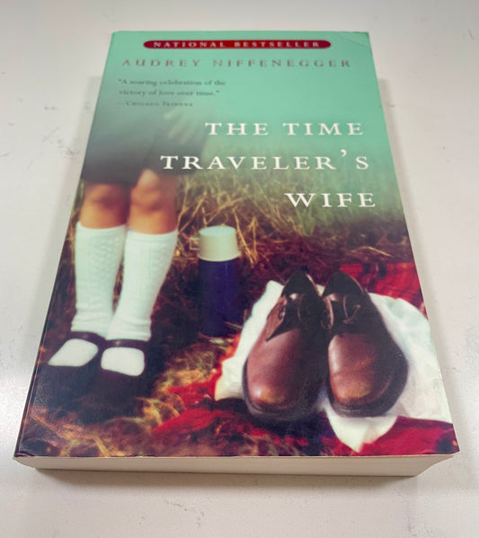 The Time Traveler's Wife written by Audrey Niffenegger