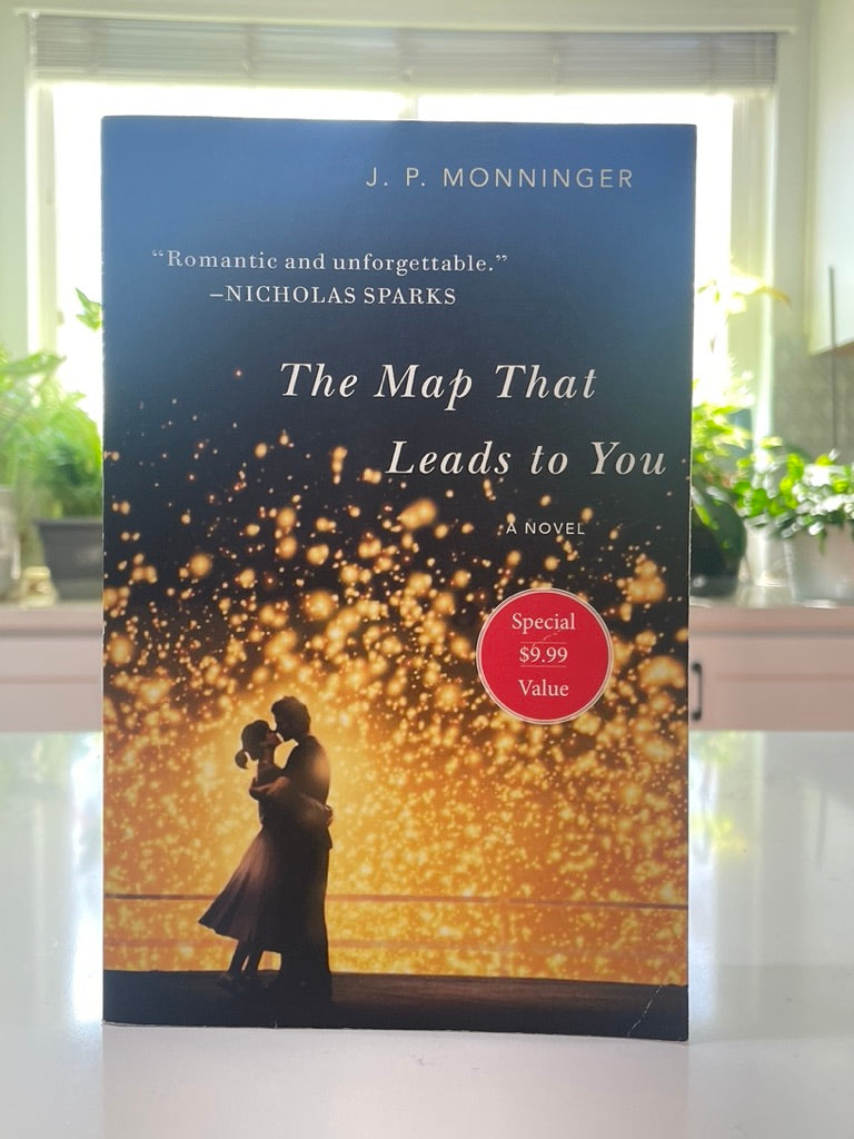 The Map That Leads to You by J.P. Monninger (used book)