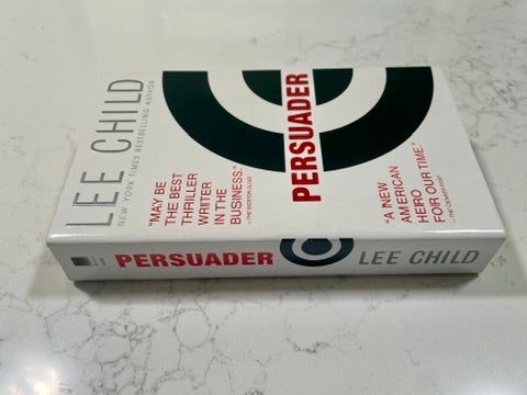 Persuader written by Lee Child (Jack Reacher Novel)