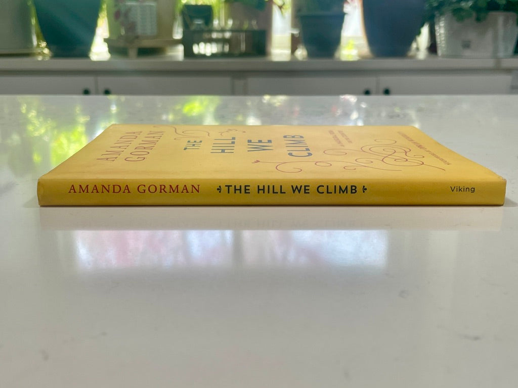 The Hill We Climb written by Amanda Gorman