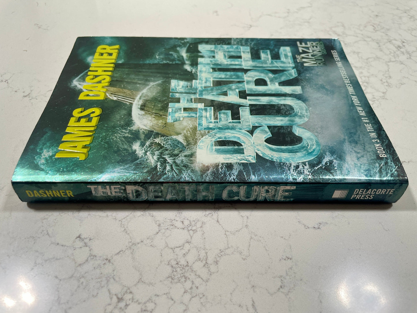 The Death Cure written by James Dashner (The Maze Runner Series)