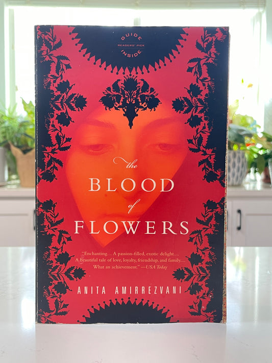 The Blood of Flowers by Anita Amirrezvani (secondhand book)