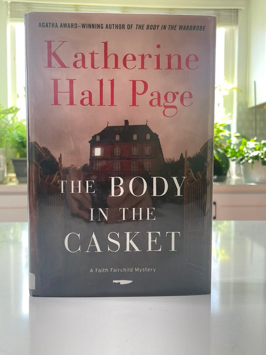 The Body in the Casket by Katherine Hall Paige (used book)