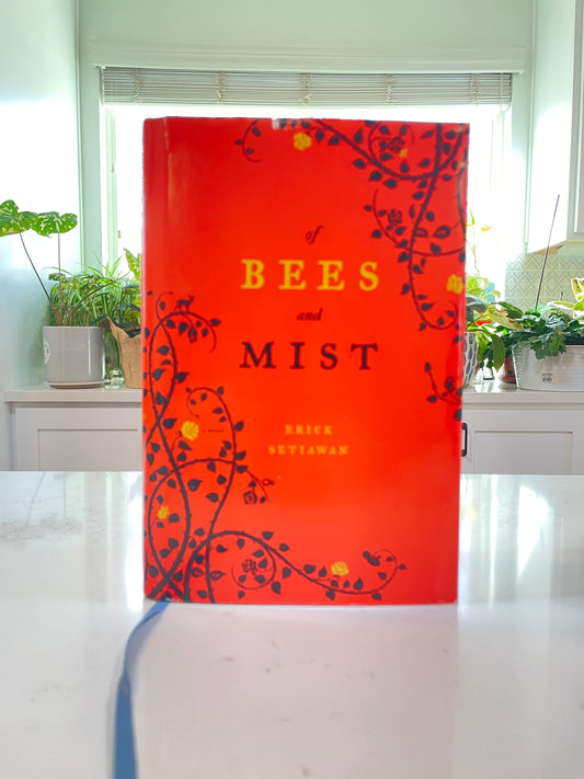 of Bees and Mist by Erick Setiawan (secondhand book)