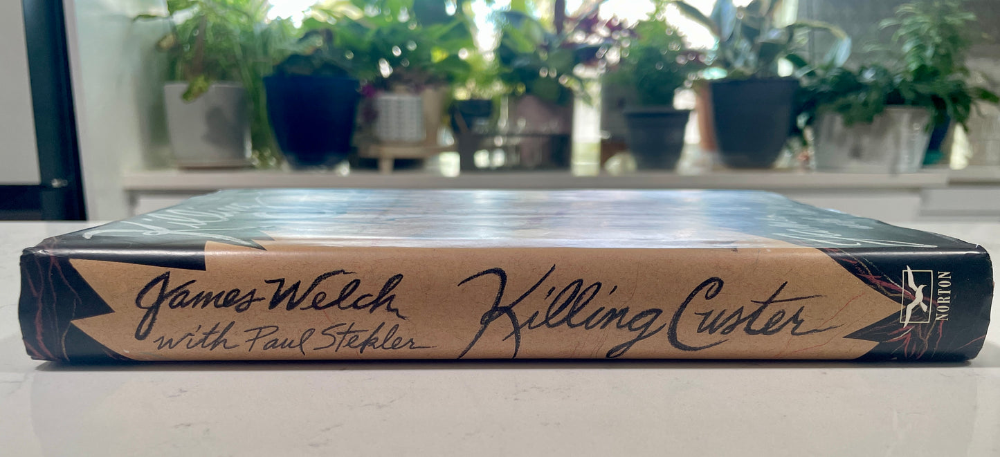 Killing Custer by James Welch w/Paul Stekler