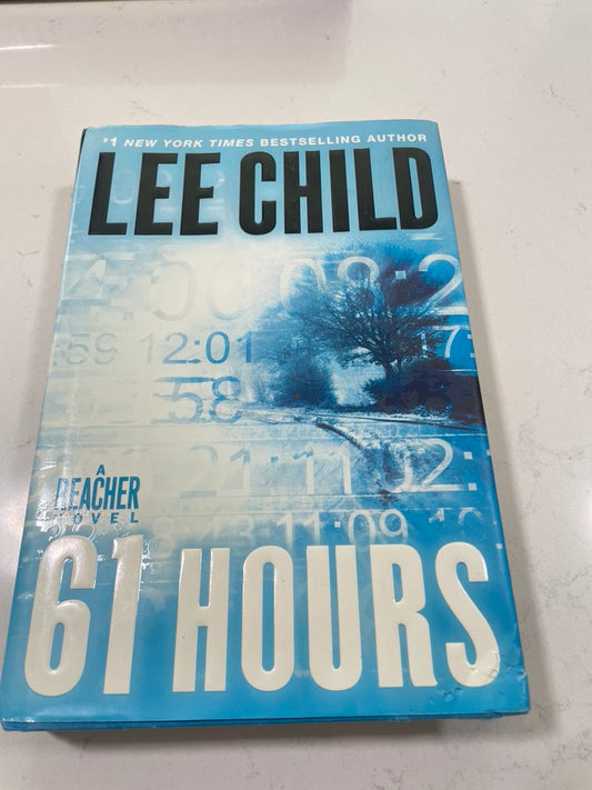 61 Hours by Lee Child (secondhand book)