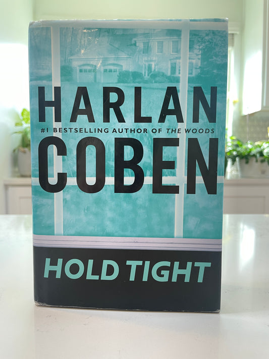 Hold Tight by Harlan Coben (used book)