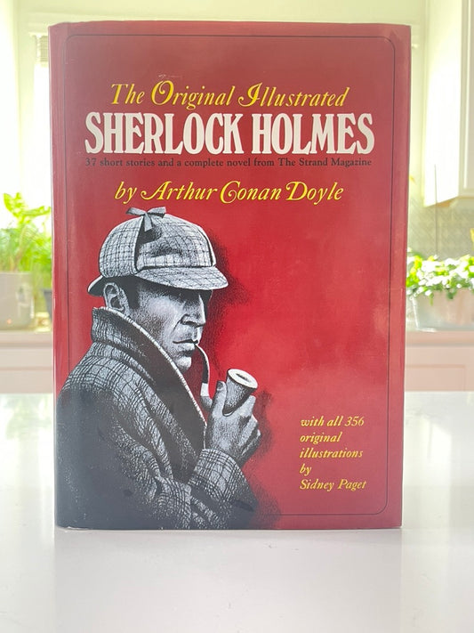 The Original Illustrated Sherlock Holmes by Arthur Conan Doyle (used book)