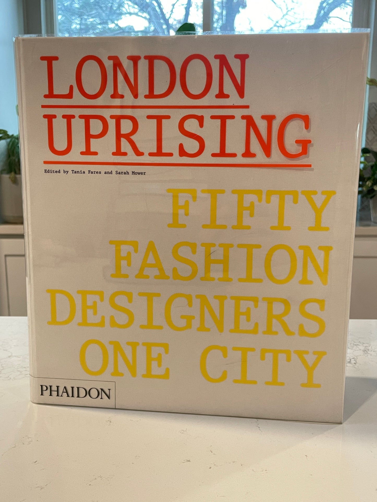 London Uprising by Tania Fares & Sarah Mower (new book)
