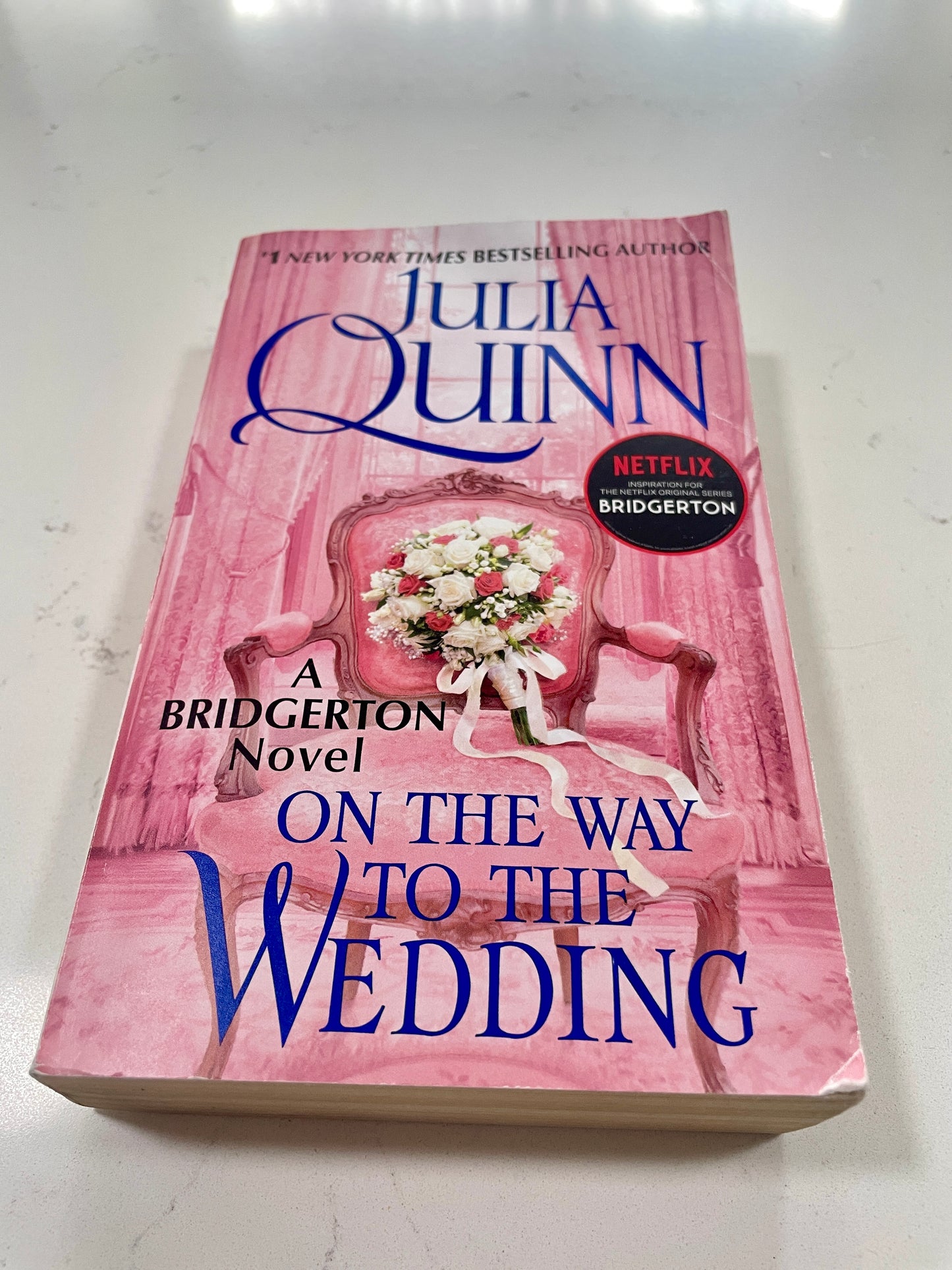 On The Way To The Wedding written by Julia Quinn (A Bridgerton Novel)