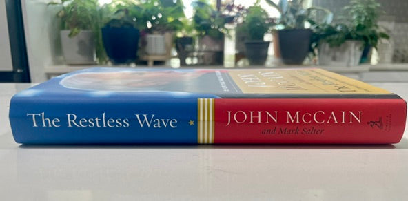 The Restless Wave by John McCain & Mark Salter