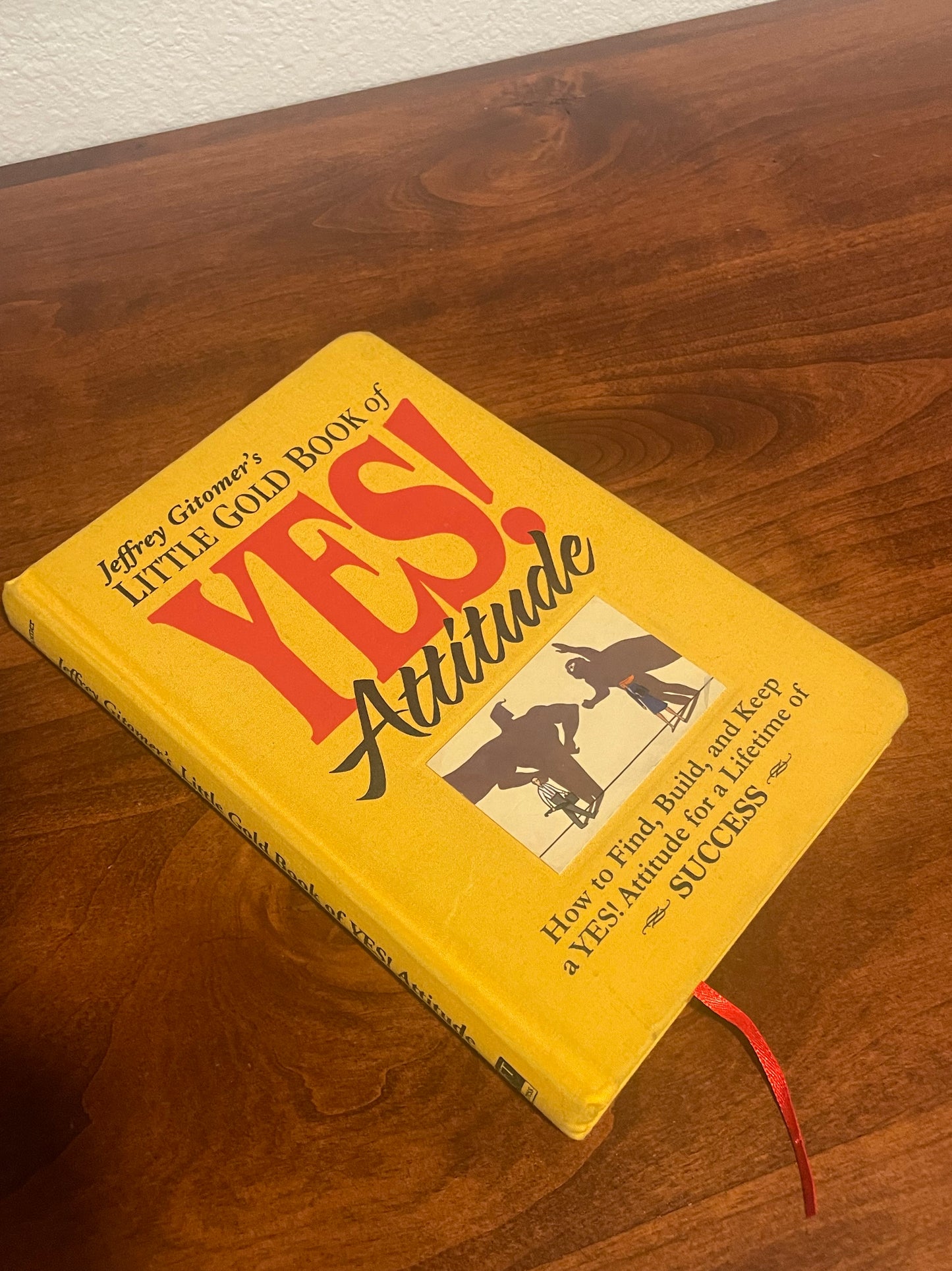 Little Gold Book of YES! Attitude