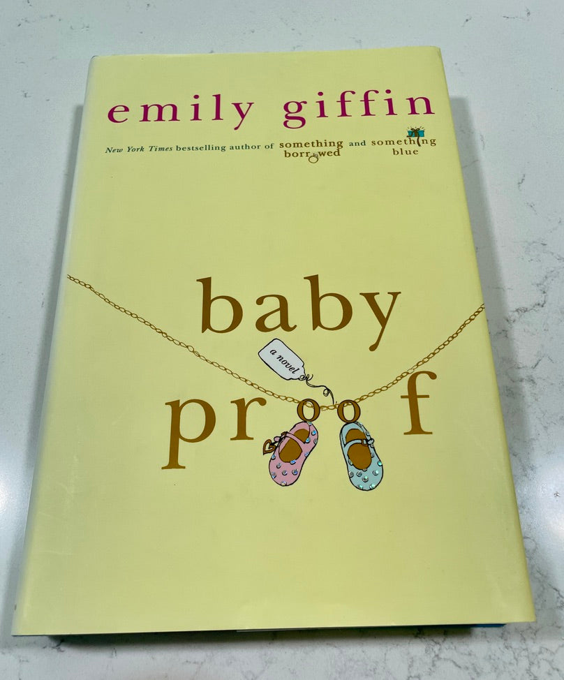 Baby Proof written by Emily Giffin