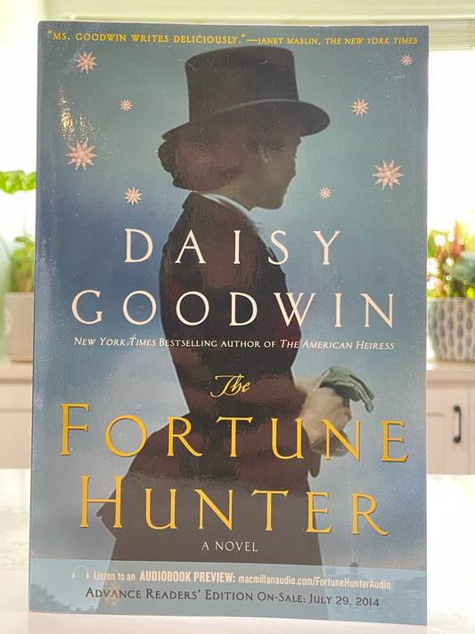 The Fortune Hunter by Daisy Goodwin (secondhand book)