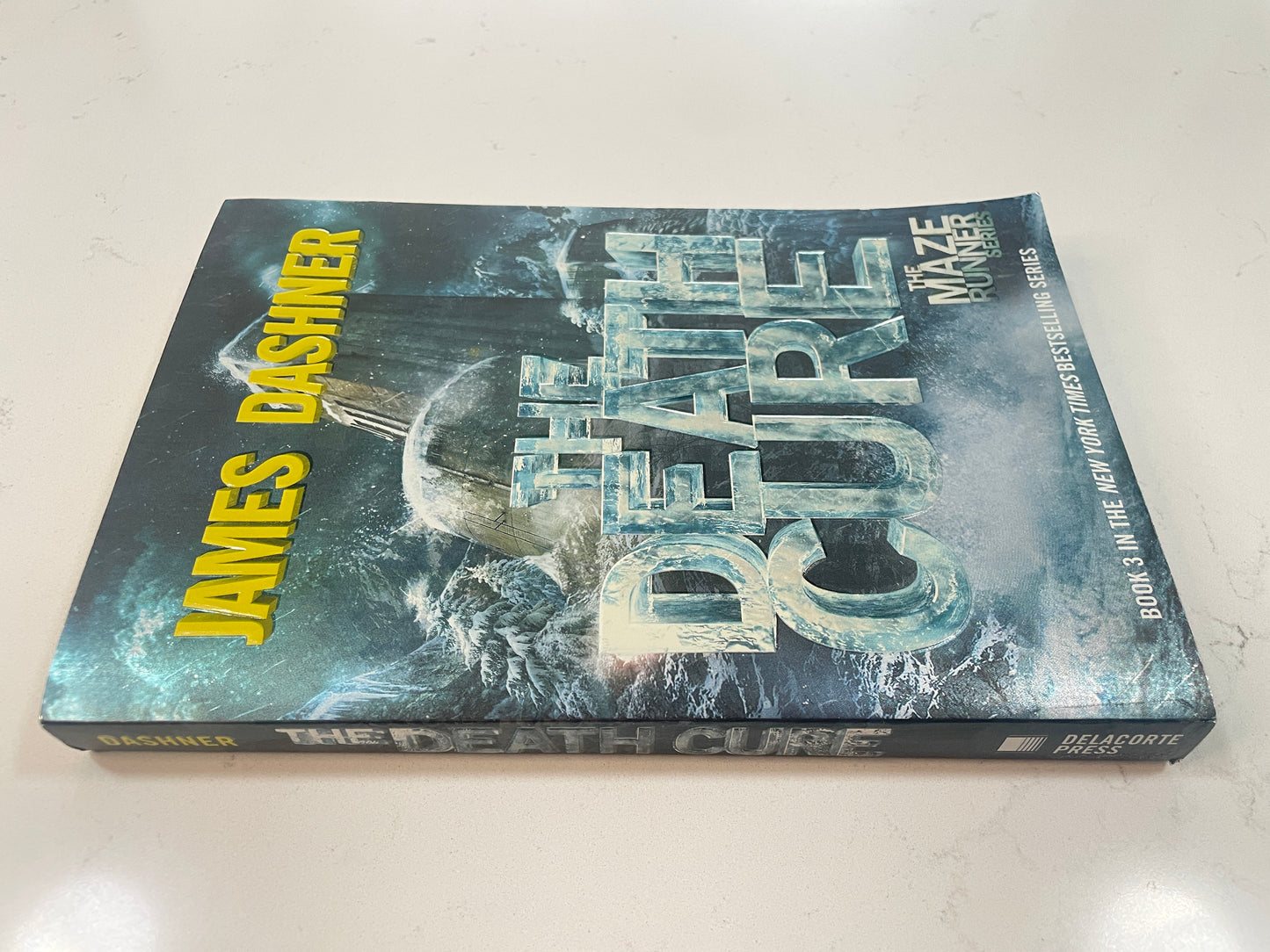 The Death Cure written by James Dashner (The Maze Runner Series)