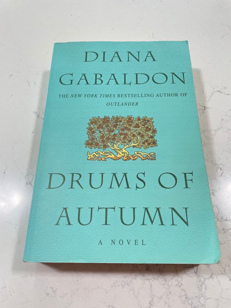 Drums of Autumn written by Diana Gabaldon (Outlander Series)