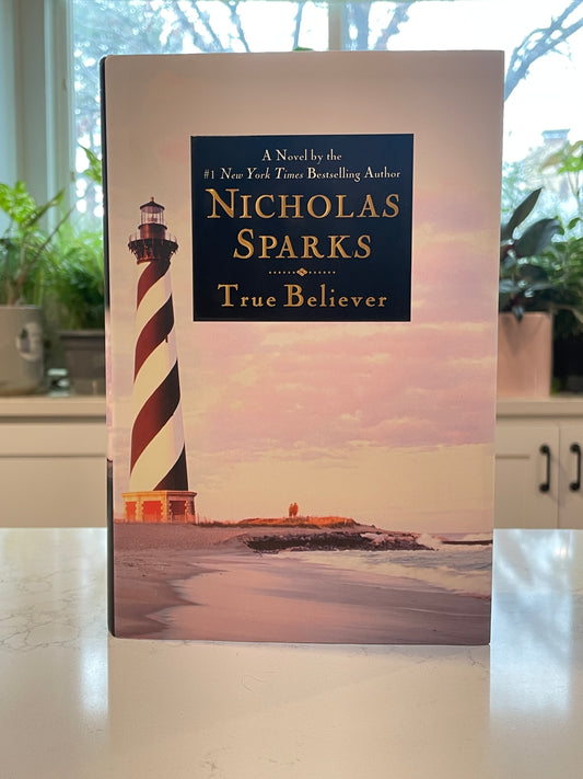 True Believer by Nicholas Sparks (used book)