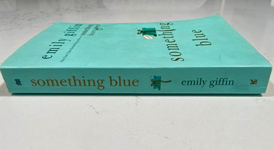 Something Blue by Emily Giffin