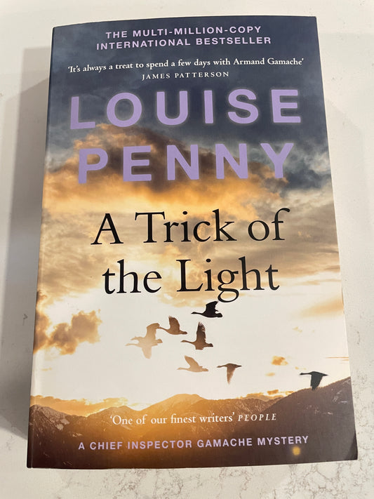 A Trick of the Light by Louise Penny (secondhand book)